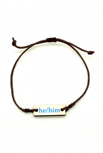 he/him Bracelet he/him Bracelet